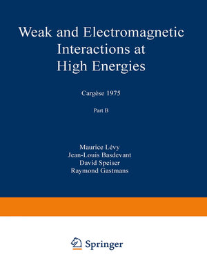 cover image of Weak and Electromagnetic Interactions at High Energies